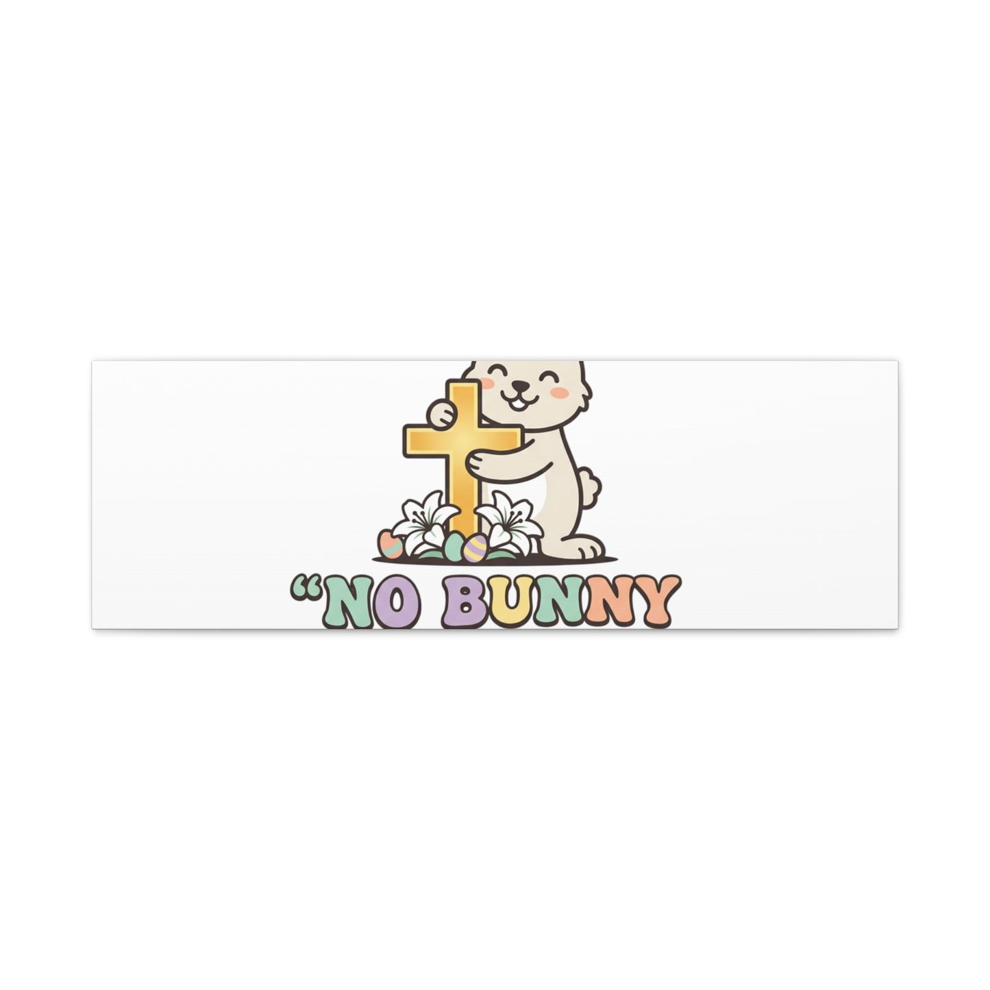 No Bunny Loves You Like Jesus Canvas | Easter Christian, Pastel Retro