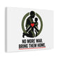No More War Bring Them Home Canvas | Anti-War, Peace Protest