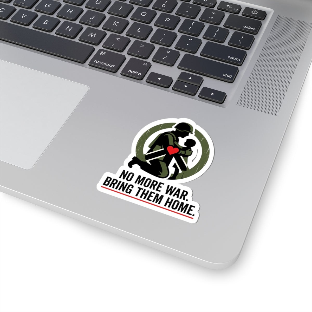 No More War Bring Them Home Sticker | anti-war, peace, solidarity