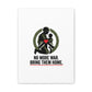 No More War Bring Them Home Canvas | Anti-War, Peace Protest