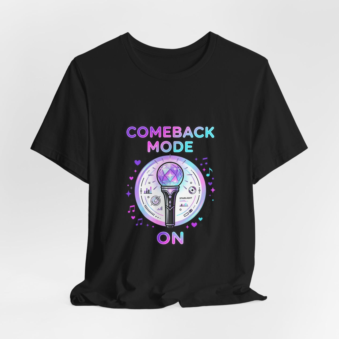 Comeback Mode On Tee | K-pop comeback, lightstick stan