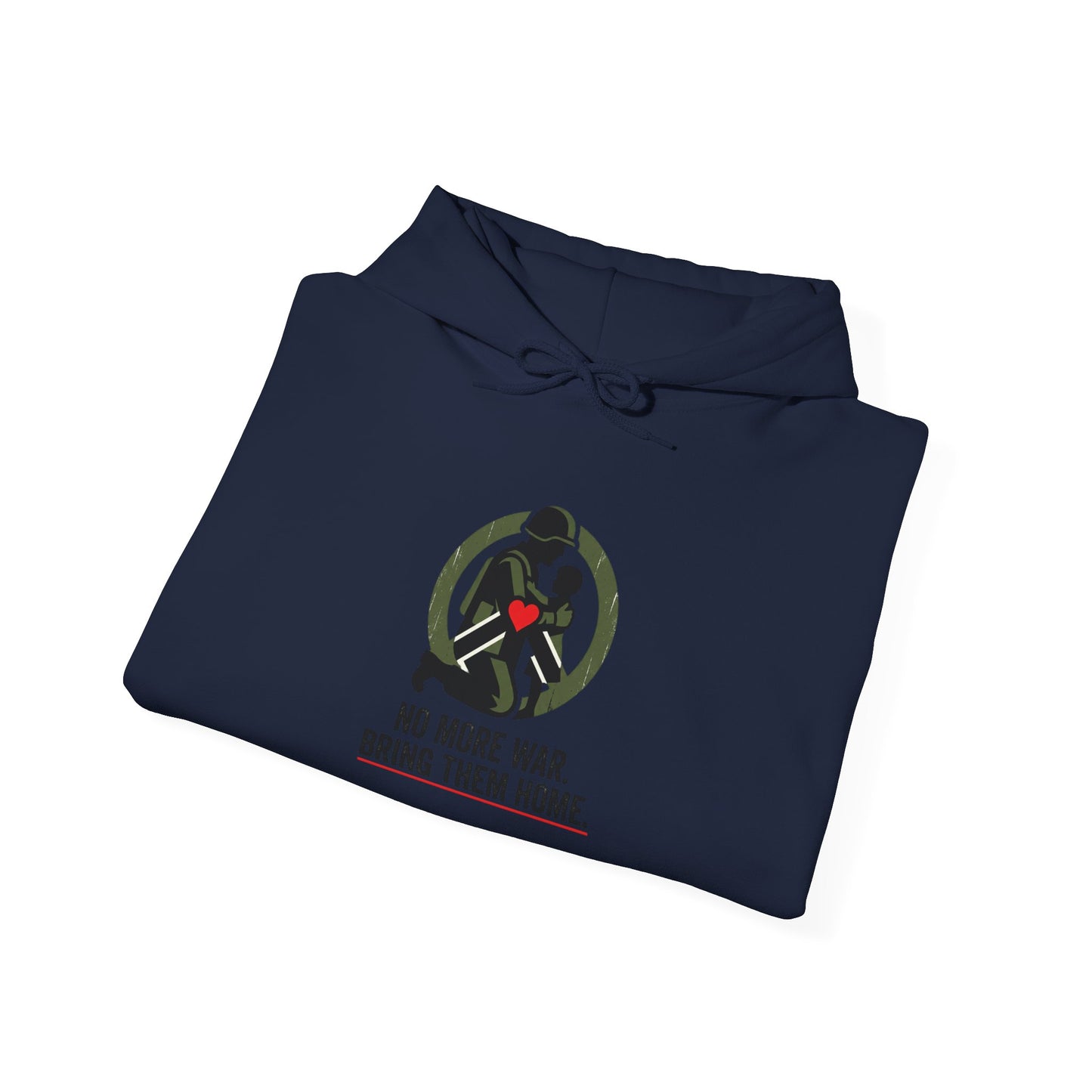 No More War Bring Them Home Hoodie | Anti-War, Peace, Solidarity