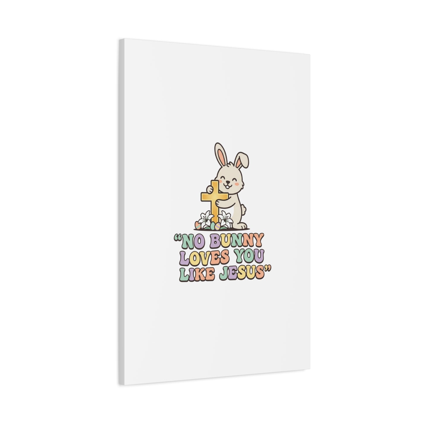 No Bunny Loves You Like Jesus Canvas | Easter Christian, Pastel Retro