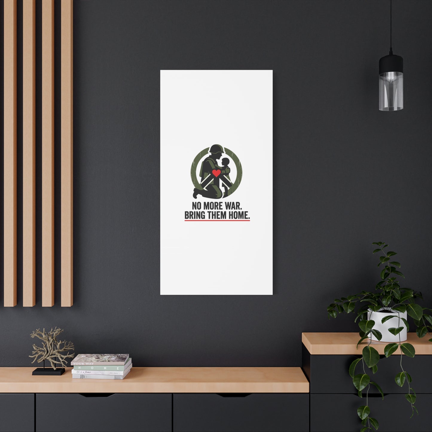 No More War Bring Them Home Canvas | Anti-War, Peace Protest
