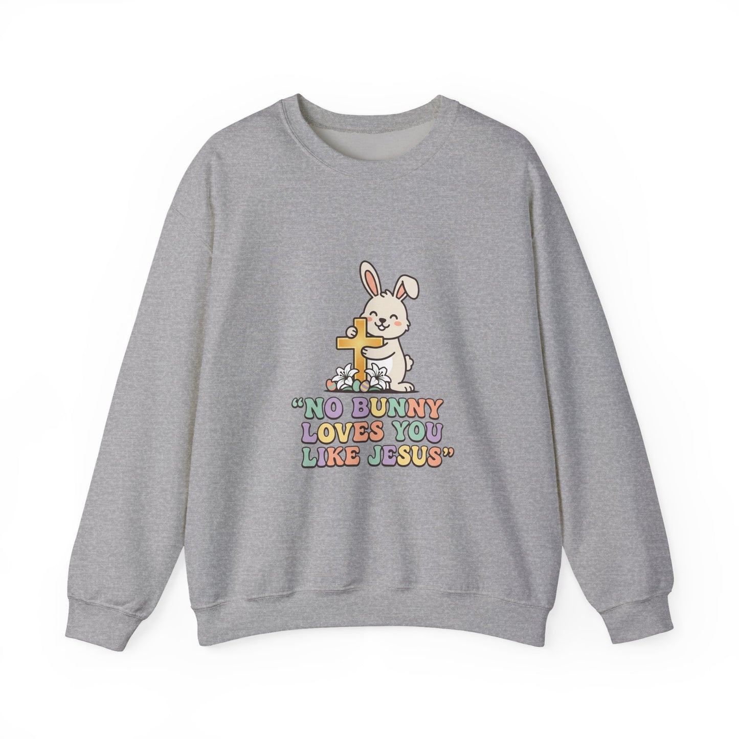 No Bunny Loves You Like Jesus Sweatshirt | Easter Christian, Pastel Retro
