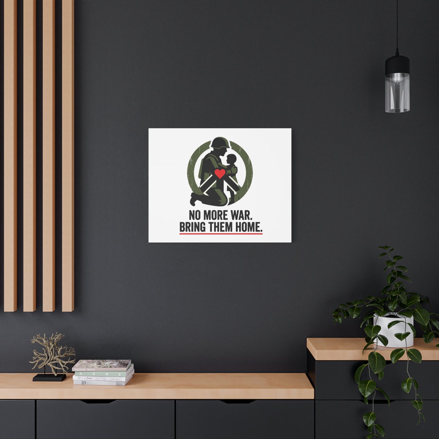 No More War Bring Them Home Canvas | Anti-War, Peace Protest