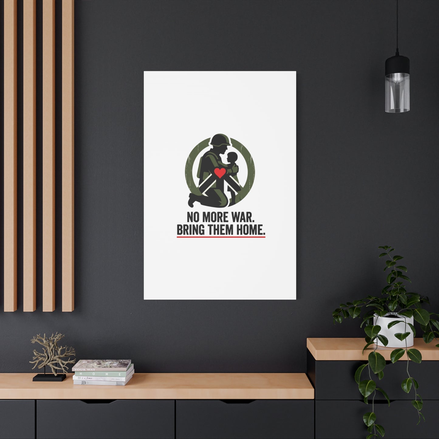 No More War Bring Them Home Canvas | Anti-War, Peace Protest