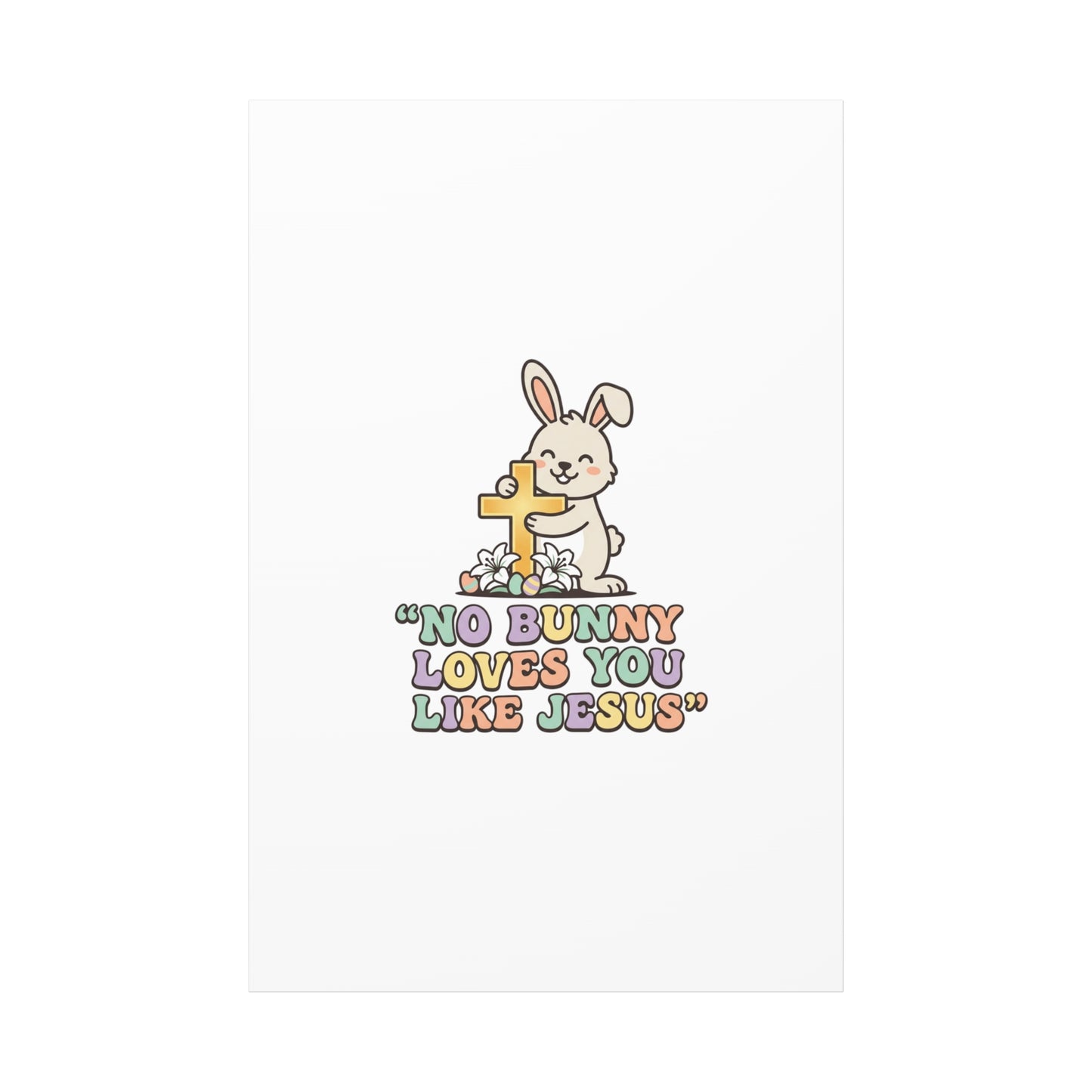 No Bunny Loves You Like Jesus Canvas | Easter Christian, Pastel Retro