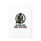 No More War Bring Them Home Canvas | Anti-War, Peace Protest
