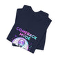 Comeback Mode On Tee | K-pop comeback, lightstick stan