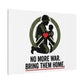 No More War Bring Them Home Canvas | Anti-War, Peace Protest
