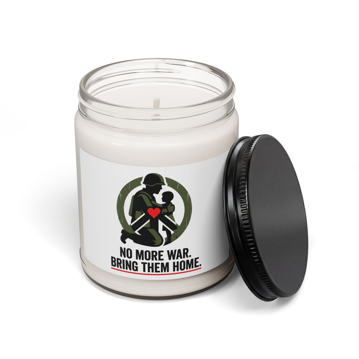 No More War Bring Them Home Candle | Anti-War, Peace, Solidarity Soy Candle