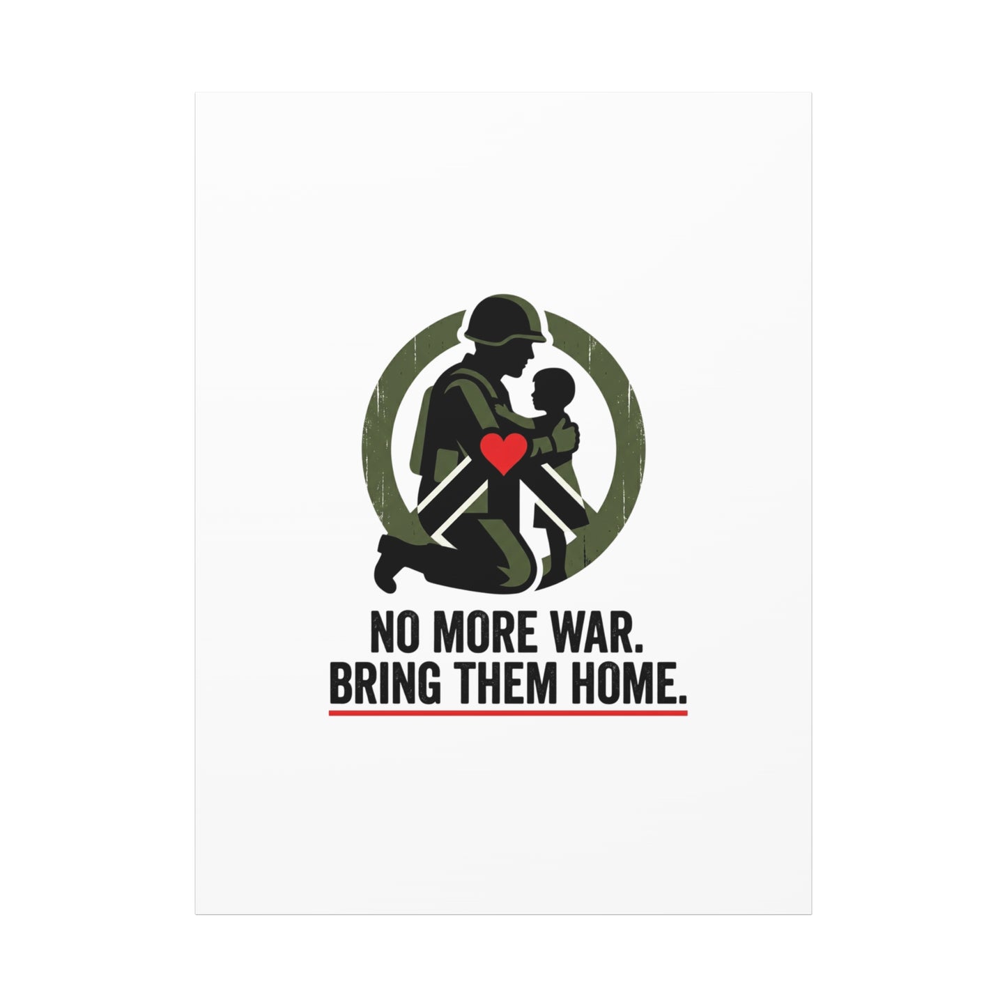 No More War Bring Them Home Canvas | Anti-War, Peace Protest