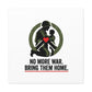 No More War Bring Them Home Canvas | Anti-War, Peace Protest