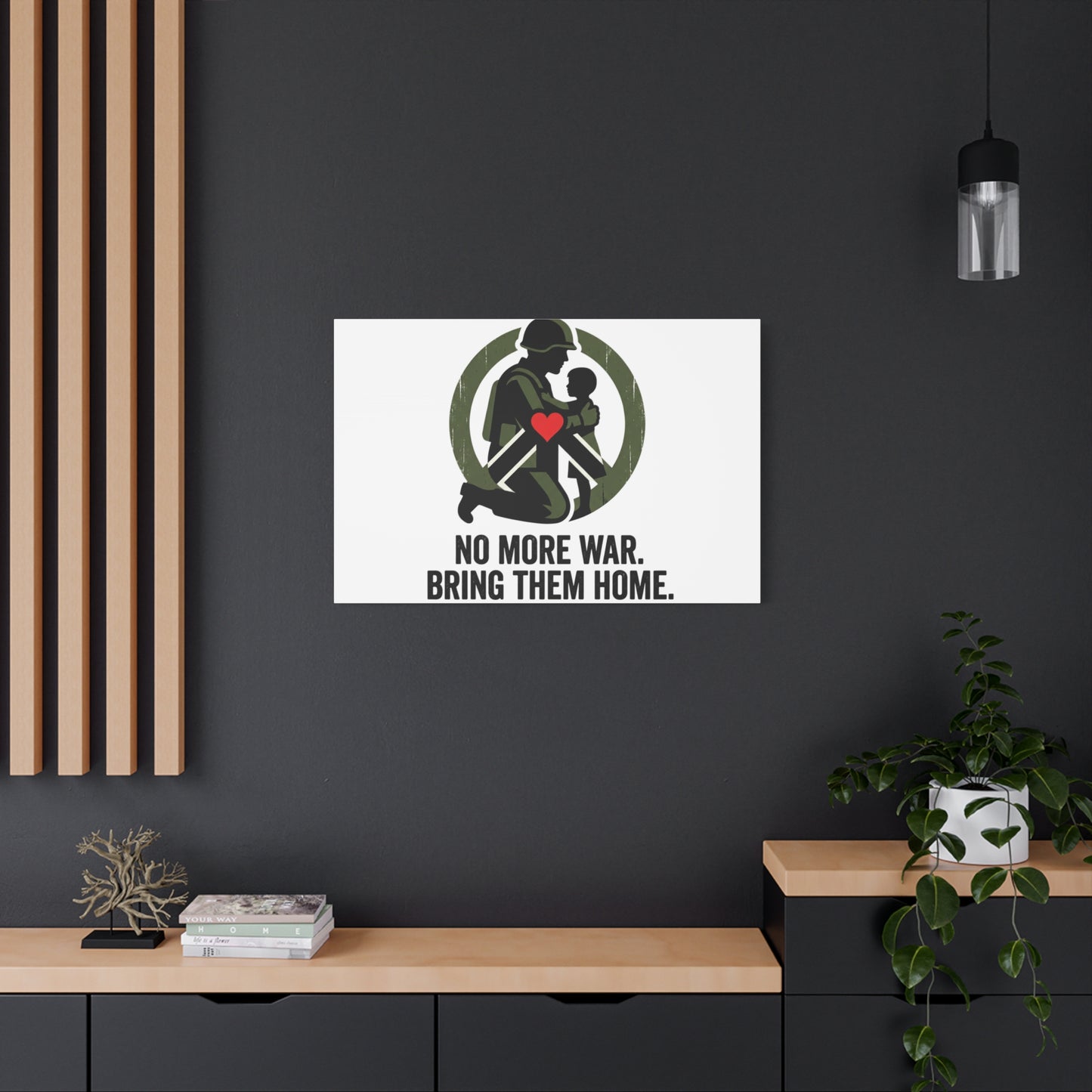 No More War Bring Them Home Canvas | Anti-War, Peace Protest