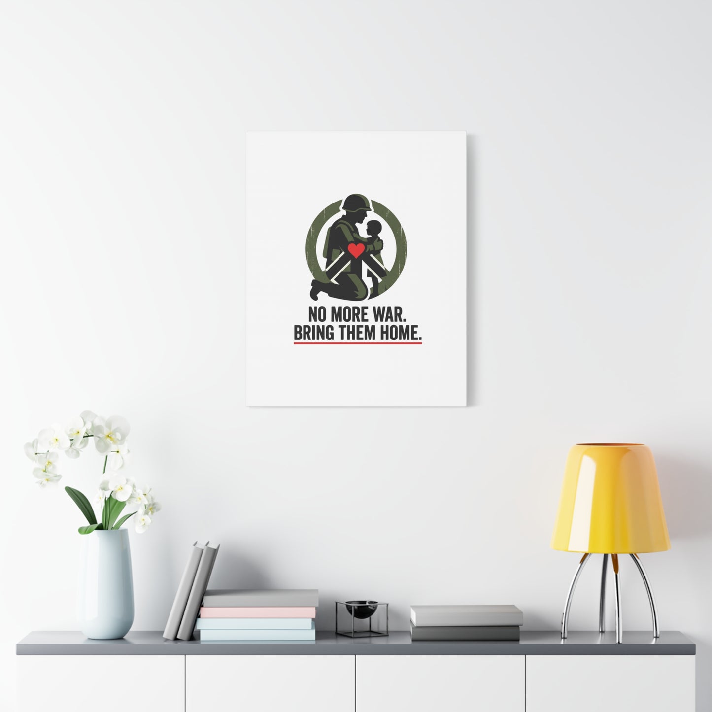 No More War Bring Them Home Canvas | Anti-War, Peace Protest