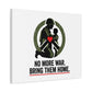 No More War Bring Them Home Canvas | Anti-War, Peace Protest