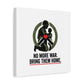 No More War Bring Them Home Canvas | Anti-War, Peace Protest