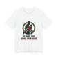 No More War, Bring Them Home Tee | peace, solidarity