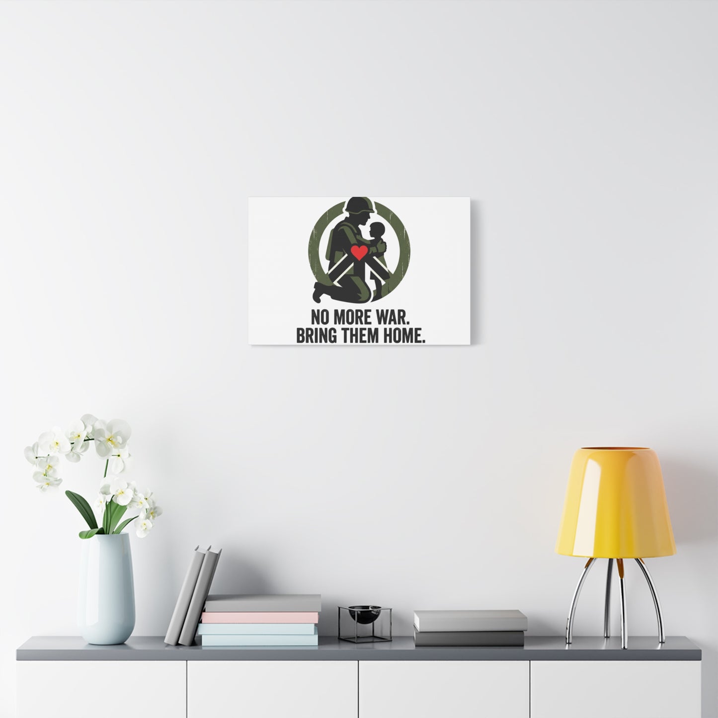 No More War Bring Them Home Canvas | Anti-War, Peace Protest