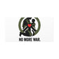 No More War Bring Them Home Canvas | Anti-War, Peace Protest