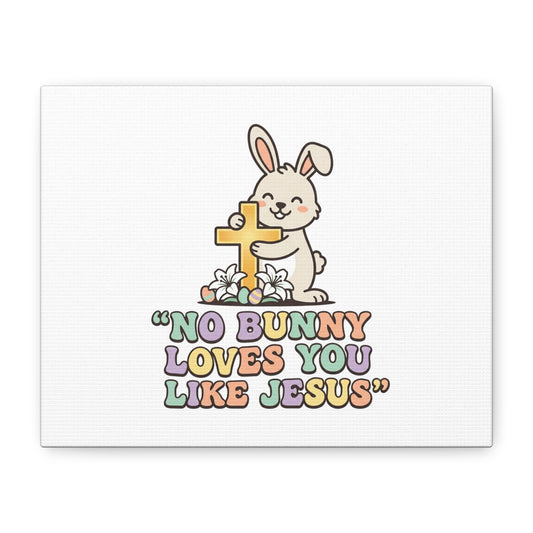 No Bunny Loves You Like Jesus Canvas | Easter Christian, Pastel Retro