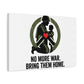 No More War Bring Them Home Canvas | Anti-War, Peace Protest