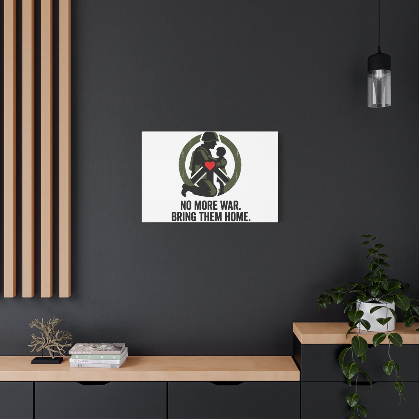 No More War Bring Them Home Canvas | Anti-War, Peace Protest