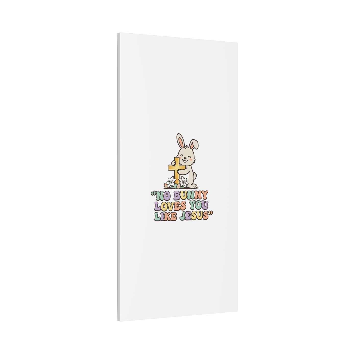 No Bunny Loves You Like Jesus Canvas | Easter Christian, Pastel Retro