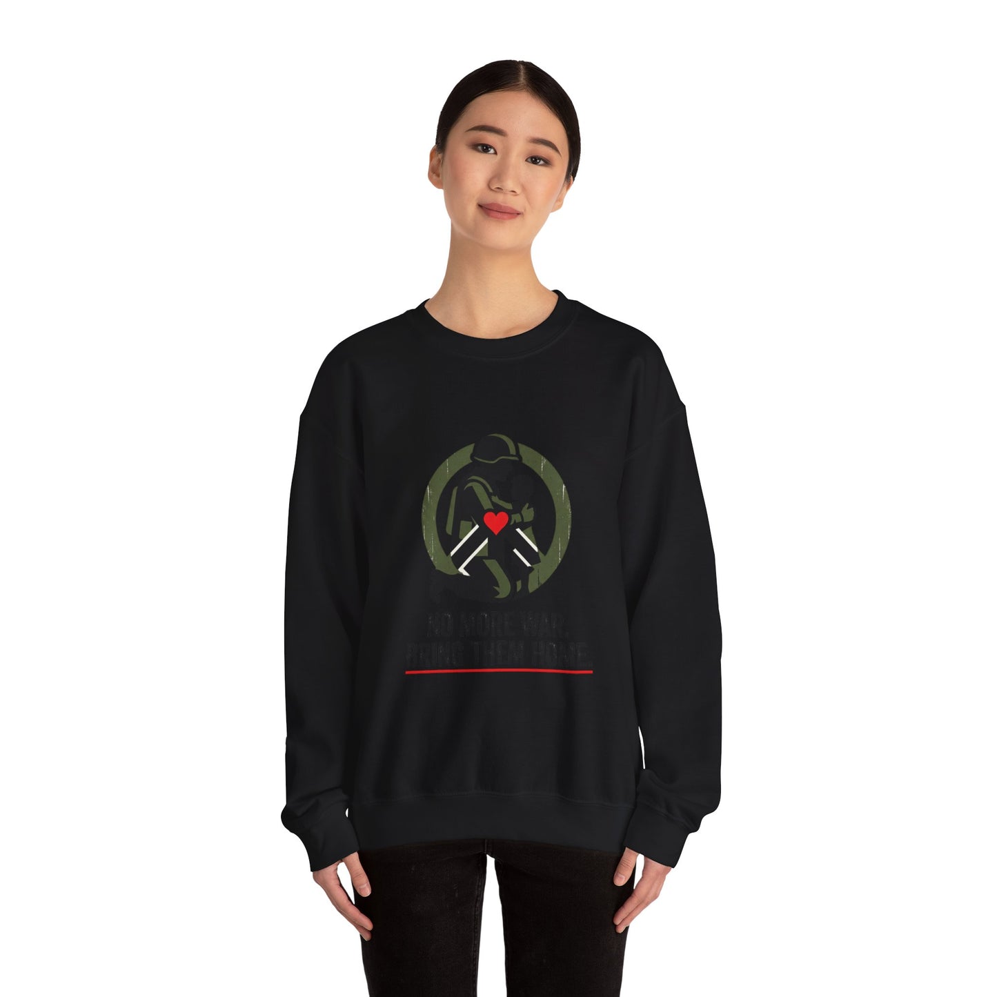 No More War Bring Them Home Sweatshirt | anti-war, peace