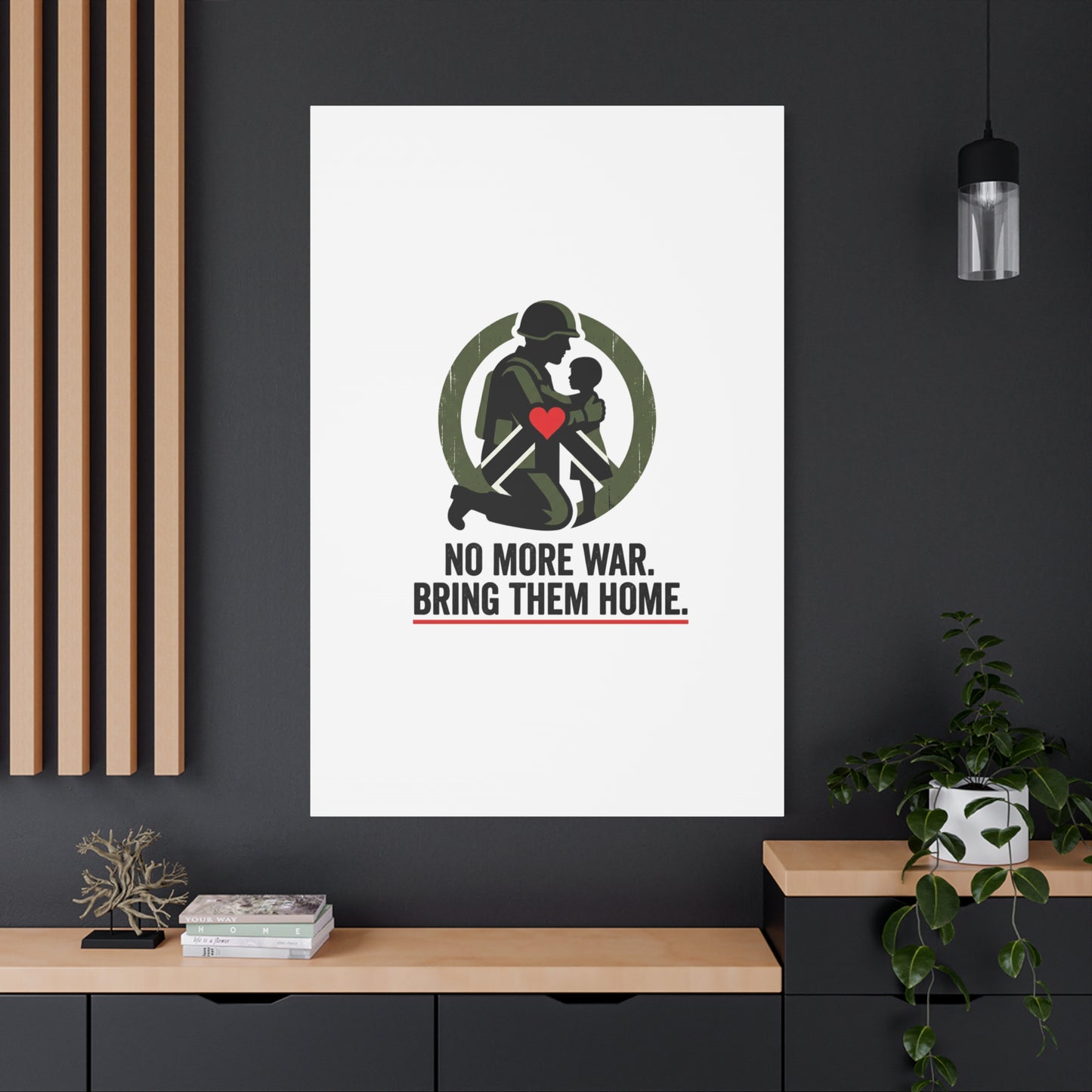 No More War Bring Them Home Canvas | Anti-War, Peace Protest
